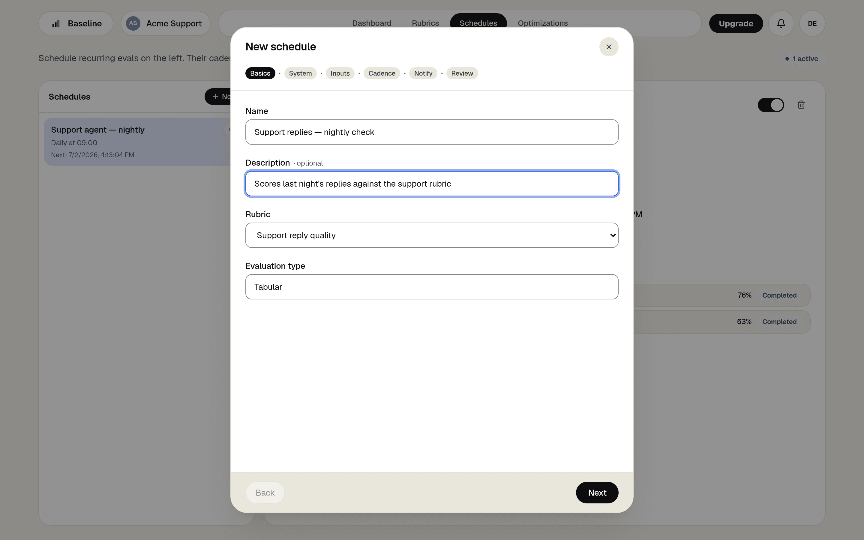The schedule wizard's first step in Baseline, naming a nightly support-reply check and selecting a rubric.